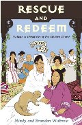 Rescue and Redeem: Volume 5: Chronicles of the Modern Church 1860 AD - Tomorrow (History Lives) Rescue and Redeem: Volume 5: Chronicles of the Modern Church 1860 AD - Tomorrow (History Lives)