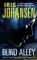 Blind Alley: An Eve Duncan Forensics Thriller Blind Alley: An Eve Duncan Forensics Thriller