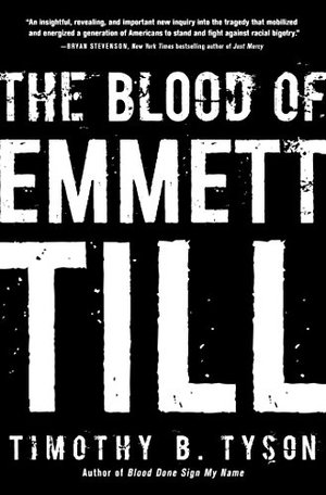 Blood of Emmett Till, The Blood of Emmett Till, The