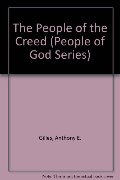 People of the Creed: The Story Behind the New Testament (People of God Series) People of the Creed: The Story Behind the New Testament (People of God Series)