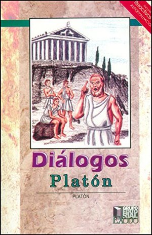 DIALOGOS PLATON DIALOGOS PLATON