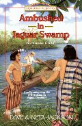 Ambushed in Jaguar Swamp: Barbrooke Grubb - JF JAC Ambushed in Jaguar Swamp: Barbrooke Grubb - JF JAC