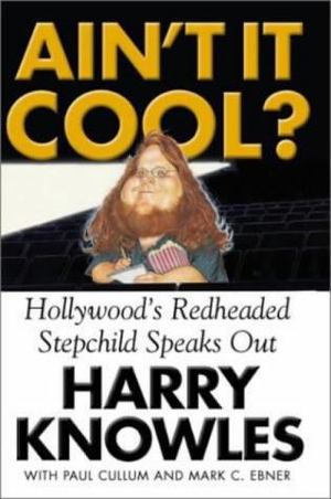 Ain't It Cool? Ain't It Cool?