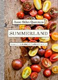 Summerland: Recipes for Celebrating with Southern Hospitality Summerland: Recipes for Celebrating with Southern Hospitality