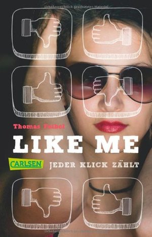 Like me. Jeder Klick zählt - E-Book inklusive Like me. Jeder Klick zählt - E-Book inklusive