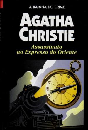 Assassinato no Expresso do Oriente Assassinato no Expresso do Oriente