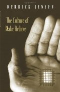 Culture of Make Believe, The Culture of Make Believe, The