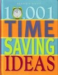 10,001 Time Saving Ideas 10,001 Time Saving Ideas