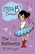 Bad Butterfly (Billie B. Brown), The Bad Butterfly (Billie B. Brown), The