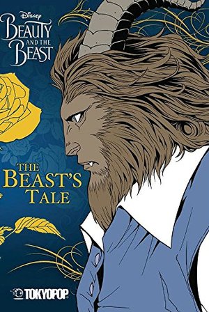 Disney Beauty and the Beast: The Beast's Tale Disney Beauty and the Beast: The Beast's Tale