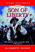1776: Son of Liberty: A Novel of the American Revolution (Young Founders) 1776: Son of Liberty: A Novel of the American Revolution (Young Founders)