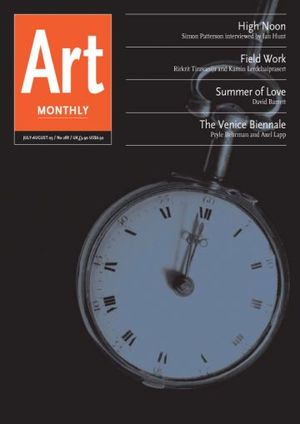 Art Monthly 288: Jul-Aug 2005 Art Monthly 288: Jul-Aug 2005