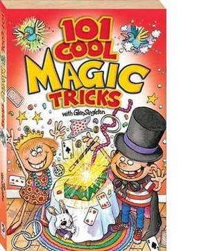 101 Cool Magic Tricks 101 Cool Magic Tricks