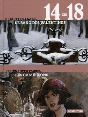 Le sang des valentines suivi de Les caméléons - Tome 3 Le sang des valentines suivi de Les caméléons - Tome 3
