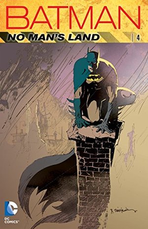 Batman: No Man's Land, Vol. 4 Batman: No Man's Land, Vol. 4