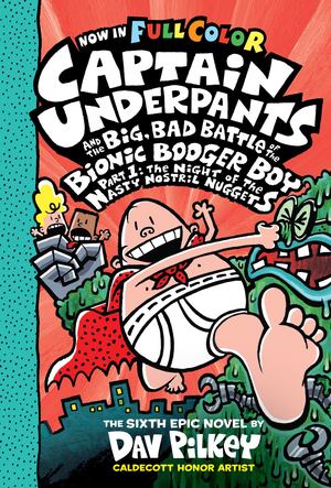 Big, Bad Battle of the Bionic Booger Boy, The Big, Bad Battle of the Bionic Booger Boy, The