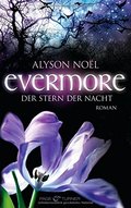 Evermore 5 - Der Stern der Nacht: Roman Evermore 5 - Der Stern der Nacht: Roman