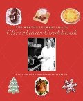 Martha Stewart Living Christmas Cookbook: A Collection of Favorite Holiday Recipes, The Martha Stewart Living Christmas Cookbook: A Collection of Favorite Holiday Recipes, The