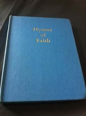 Hymns of Faith: Words Edition Hymns of Faith: Words Edition