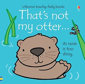 That's Not My Otter That's Not My Otter