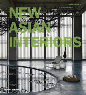 New Asian Interiors New Asian Interiors