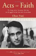 Acts of Faith: The Story of an American Muslim, in the Struggle for the Soul of a Generation Acts of Faith: The Story of an American Muslim, in the Struggle for the Soul of a Generation