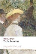 Ambassadors (Oxford World's Classics), The Ambassadors (Oxford World's Classics), The