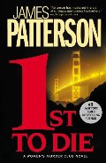 1st to Die (Women's Murder Club, #1) 1st to Die (Women's Murder Club, #1)