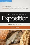 Exalting Jesus in Matthew (Christ-Centered Exposition Commentary) Exalting Jesus in Matthew (Christ-Centered Exposition Commentary)