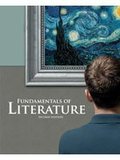 Fundamentals of Literature Student Text, Second Edition Fundamentals of Literature Student Text, Second Edition