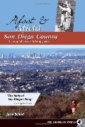 Afoot and Afield: San Diego County: A Comprehensive Hiking Guide Afoot and Afield: San Diego County: A Comprehensive Hiking Guide