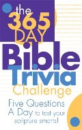 365 DAY BIBLE TRIVIA CHALLENGE, THE 365 DAY BIBLE TRIVIA CHALLENGE, THE