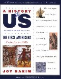 A_History of US: The First Americans: Prehistory-1600, Book One A_History of US: The First Americans: Prehistory-1600, Book One