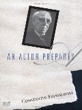 Actor Prepares, An Actor Prepares, An