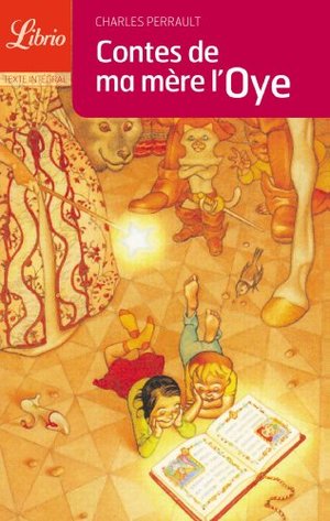 Contes de ma mère l'Oye Contes de ma mère l'Oye