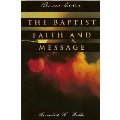 Baptist faith and message, The Baptist faith and message, The