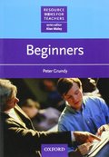 Beginners (Resource Books for Teachers) Beginners (Resource Books for Teachers)