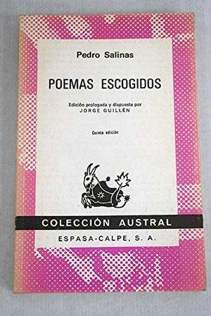 Salinas: poemas escogidos Salinas: poemas escogidos