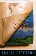 Coming Storm (Heirs of Montana #2), The Coming Storm (Heirs of Montana #2), The