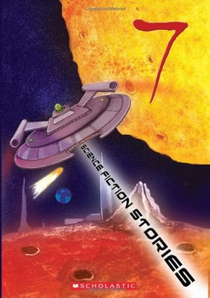 7 Science Fiction Stories 7 Science Fiction Stories