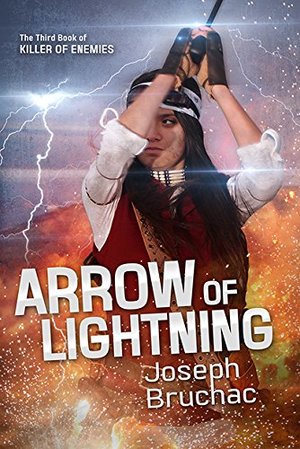 Arrow of Lightning (Killer of Enemies Series) Arrow of Lightning (Killer of Enemies Series)