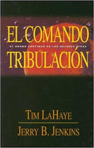 El comando tribulación El comando tribulación
