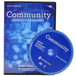 Community - Starting Well in Your Small Group Community - Starting Well in Your Small Group