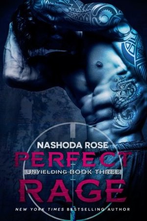 Perfect Rage (Unyielding) (Volume 3) Perfect Rage (Unyielding) (Volume 3)