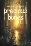 Precious Bones Precious Bones