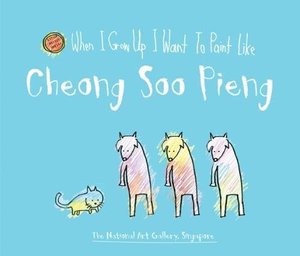 When I Grow Up I Want To Paint Like Cheong Soo Pieng When I Grow Up I Want To Paint Like Cheong Soo Pieng