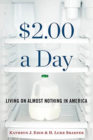 $2.00 a Day: Living on Almost Nothing in America $2.00 a Day: Living on Almost Nothing in America