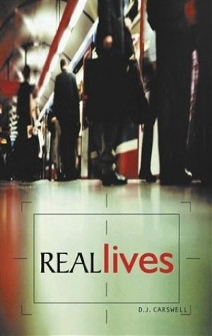 Real Lives Real Lives