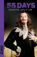 55 Days (NHB Modern Plays) 55 Days (NHB Modern Plays)
