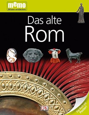 Das alte Rom (memo Wissen entdecken) Das alte Rom (memo Wissen entdecken)